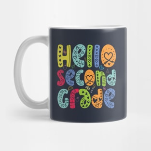 Hello second grade 2 Grade Team Back To School Teacher Kid Mug